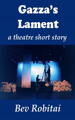 Cover of the book Gazza's Lament by Bev Robitai