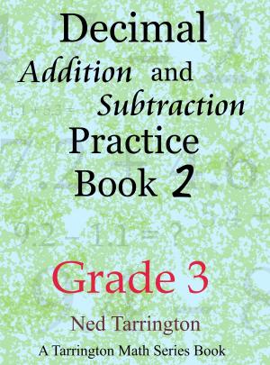 Cover of Decimal Addition and Subtraction Practice Book 2, Grade 3