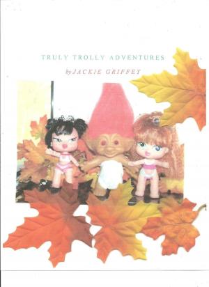 Cover of Truly Trolly Adventures