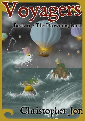 Cover of the book Voyagers: The Drowning Land by Erec Stebbins