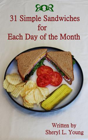 Book cover of 31 Simple Sandwiches for Each Day of the Month