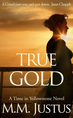 Book cover of True Gold