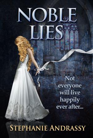 Cover of the book Noble Lies by Sylvia Andrew