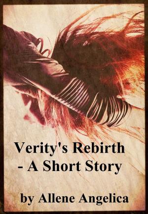 Cover of Verity's Rebirth: A Short Story