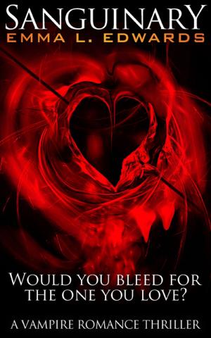 Cover of the book Sanguinary by Lily Foster