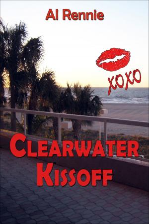 Cover of the book Clearwater Kiss Off by Al Rennie
