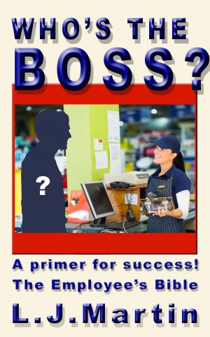 Cover of the book Who's The Boss by Dawn Mushill