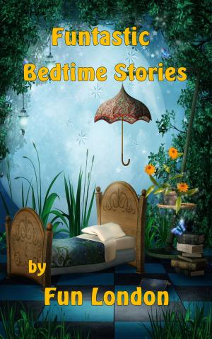 Cover of Funtastic Bedtime Stories