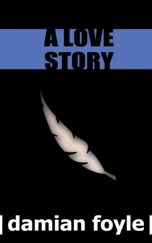 Cover of the book A Love Story by Nick Mamatas