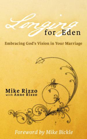 Cover of the book Longing For Eden by Greg Mason