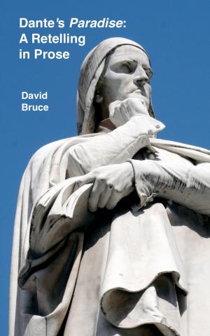 Cover of the book Dante's "Paradise": A Retelling in Prose by Devin Coldwell