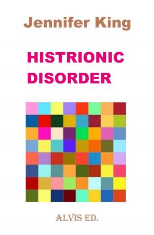 Cover of the book Histrionic Disorder by Madison Collins