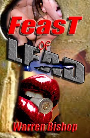 Cover of the book Feast of Lead by Eri Nelson