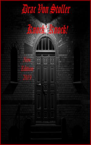 Cover of the book Knock! Knock! by Jessica Kylie Nichols-Vernon