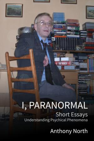Cover of the book I, Paranormal by Anthony North