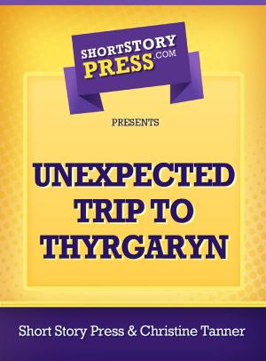 Book cover of Unexpected Trip To Thyrgaryn
