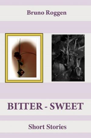 Cover of Bitter-Sweet Short Stories
