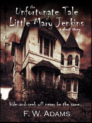 bigCover of the book The Unfortunate Tale of Little Mary Jenkins (short story) by 