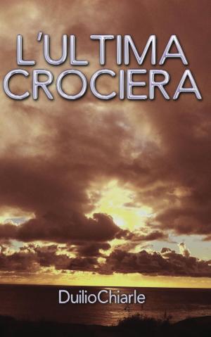 Book cover of L'Ultima Crociera