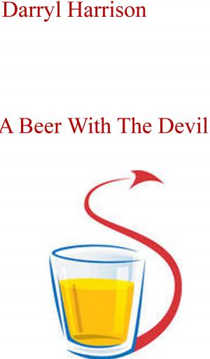 Book cover of A Beer With The Devil