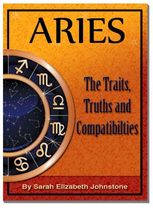 bigCover of the book Aries: Aries Star Sign Traits, Truths and Love Compatibility by 