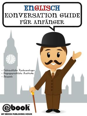 Book cover of Englisch Konversation Guide Für Anfänger