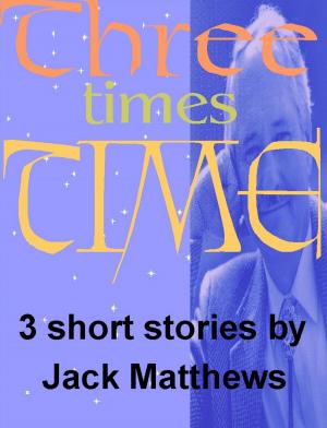 bigCover of the book Three Times Time by 