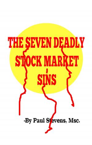 Book cover of The 7 Deadly Stock Market Sins