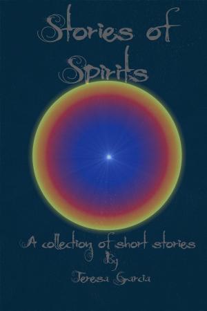 Cover of the book Stories of Spirits by Jessica Marie Baumgartner
