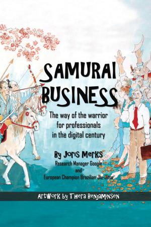 Book cover of Samurai Business: The Way of the Warrior for Professionals in the Digital Century