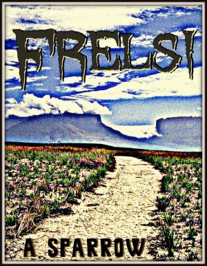 Book cover of Frelsi (Book Two of The Liminality)
