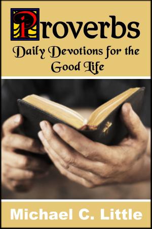 bigCover of the book Proverbs. Daily Devotions in the Good Life by 