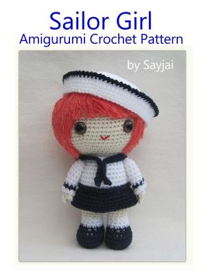 Book cover of Sailor Girl Amigurumi Crochet Pattern