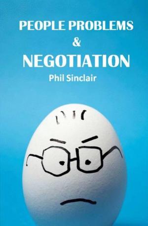 Cover of the book People Problems & Negotiation by Aaron Kiely