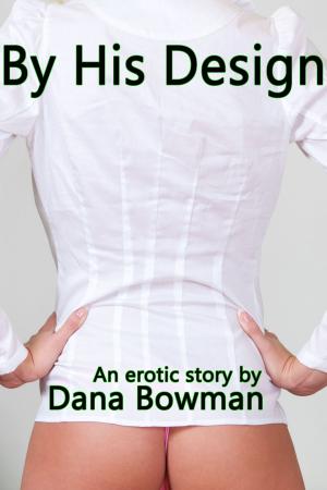 bigCover of the book By His Design (Billionaire SF BDSM Erotica) by 