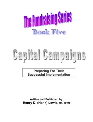 Book cover of The Fundraising Series: Book 5 - Capital Campaigns
