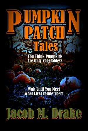 Cover of the book Pumpkin Patch Tales by James Rhodes