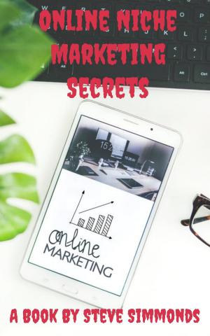 Cover of the book Online Niche Marketing Secrets by Lutz Kreutzer