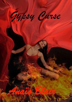 Cover of the book Gypsy Curse by Danielle Nicole Bienvenu