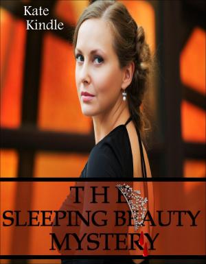 Cover of the book The Sleeping Beauty Mystery by Johanna Sparrow