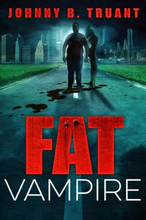 Cover of the book Fat Vampire by Sean Platt, Johnny B. Truant