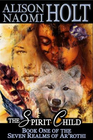 Cover of the book The Spirit Child by Mark Andersen