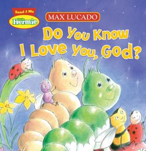 Book cover of Do You Know I Love You, God?