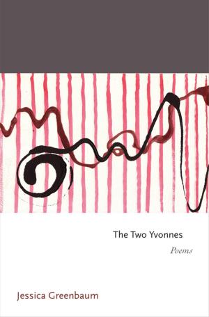 Cover of the book The Two Yvonnes by Philip J. Cook
