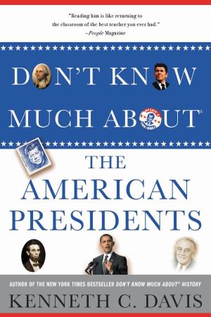 Book cover of Don't Know Much About® the American Presidents