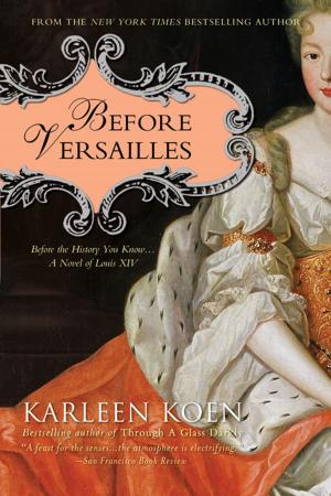 Cover of the book Before Versailles by Jill Mansell