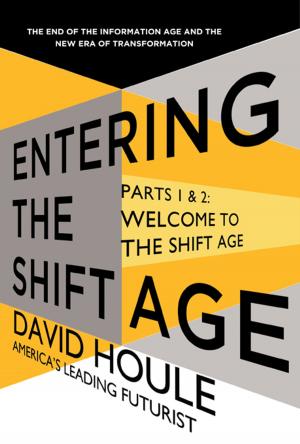 bigCover of the book Welcome to the Shift Age (Entering the Shift Age, eBook 1) by 