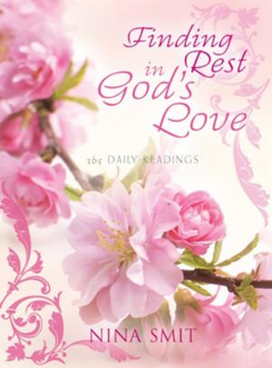 Cover of the book Finding rest in God's love by Carolyn Larsen