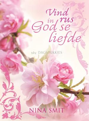 Cover of the book Vind rus in God se liefde by Perry Stone