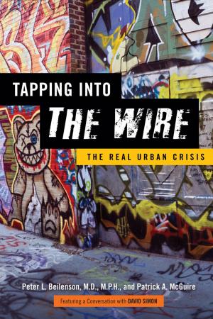 Cover of the book Tapping into The Wire by Christopher Hamlin